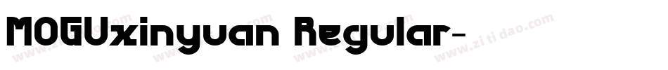 MOGUxinyuan Regular字体转换